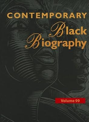 Contemporary Black biography. profiles from the international Black community