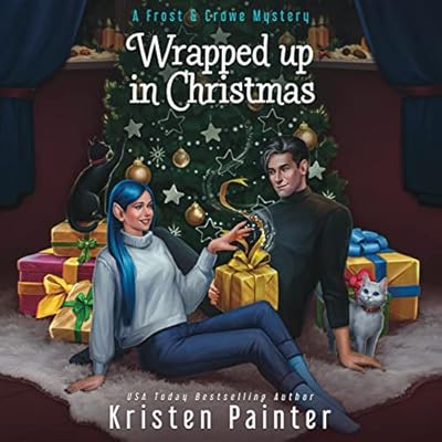 Wrapped Up in Christmas: A Frost & Crowe Mystery