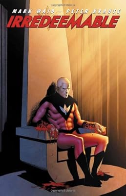 Irredeemable, Vol. 3