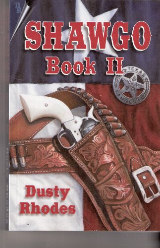 Shawgo Book II by Dusty Rhodes