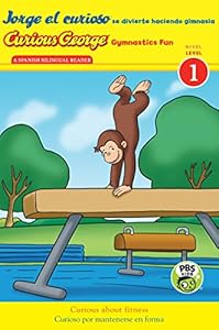 Jorge el curioso se divierte haciendo gimnasia/Curious George Gymnastics Fun bilingual