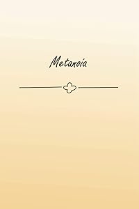 Metanoia: Blank Cookbook .100 pages. 6" x 9" (15.24 cm x 22.86 cm).Perfect gift for your friends. by Inspiration Motivation