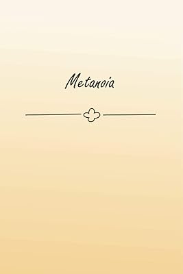 Metanoia: Blank Cookbook .100 pages. 6" x 9" (15.24 cm x 22.86 cm).Perfect gift for your friends.