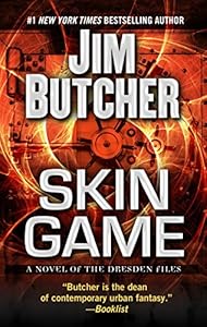 Skin Game: A Novel of the Dresden Files