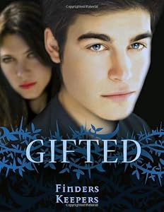 Gifted: Finders Keepers
