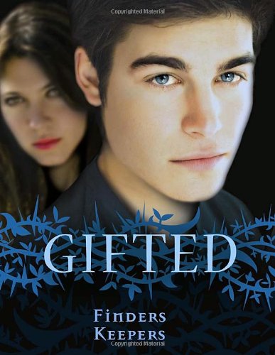 Gifted: Finders Keepers by Marilyn Kaye