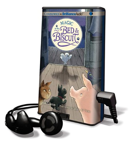 Magic at the Bed and Biscuit by Joan Carris  ,