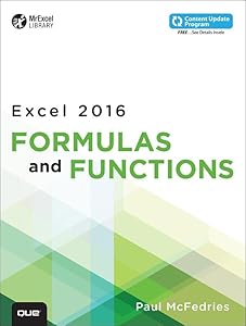 Microsoft Excel 2016 Formulas and Functions (MrExcel Library)