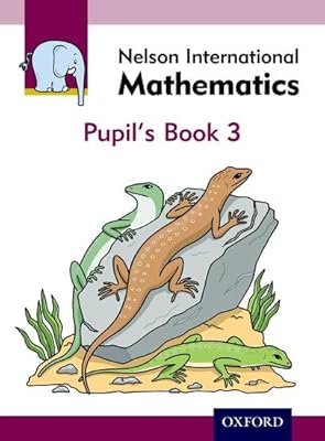 Nelson International Mathematics Pupil's Book 3