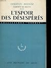 Carnets de route 3: l'espoir des désespérés