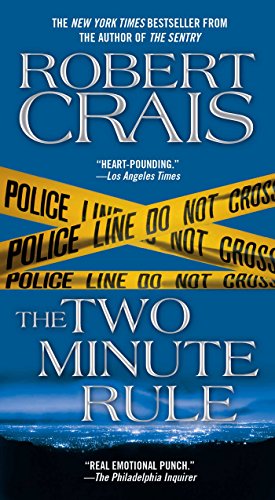 The Two Minute Rule by Robert Crais