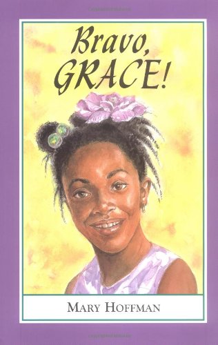 Bravo, Grace! by Mary Hoffman