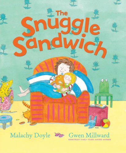 The Snuggle Sandwich by Mem Fox