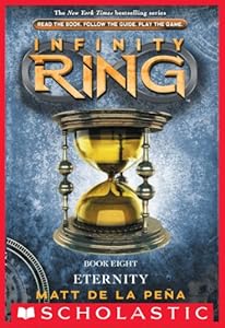 Infinity Ring Book 8: Eternity