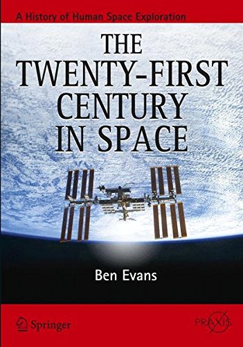 The Twenty-first Century in Space by Ben Evans