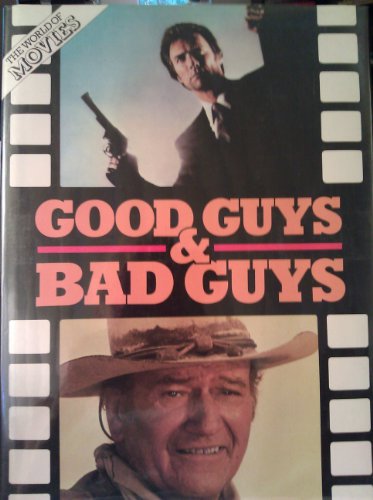 Good Guys and Bad Guys by Ann Lloyd