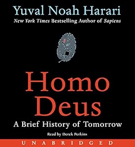 Homo Deus: A Brief History of Tomorrow