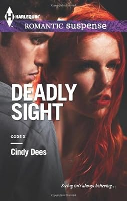 Deadly Sight (Harlequin Romantic Suspense)