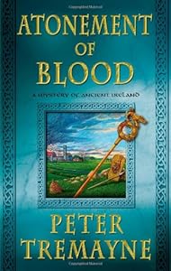 Atonement of Blood: A Mystery of Ancient Ireland