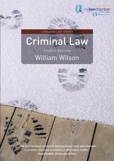 Criminal Law: Doctrine and Theory by William Wilson
