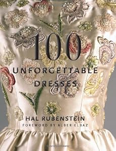 100 Unforgettable Dresses