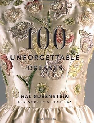 100 Unforgettable Dresses
