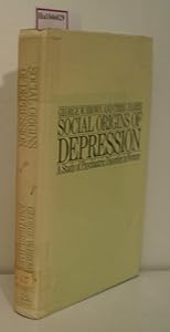Social Origins of Depression: A Study of Psychiatric Disorder in Women by George W. Brown