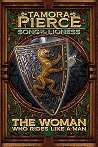 The Woman Who Rides Like a Man (Song Of The Lioness Quartet Book 3)