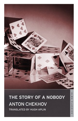 The Story of a Nobody by Anton Chekhov
