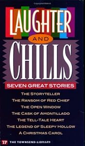 Laughter and Chills: Seven Great Stories (Townsend Library Edition)