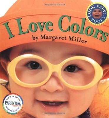 I Love Colors (Look Baby! Books)