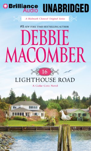 16 Lighthouse Road (Cedar Cove Series) by Debbie Macomber