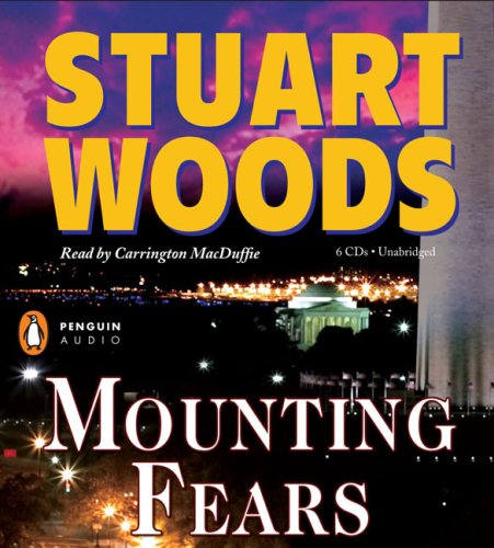 Mounting Fears by Stuart Woods