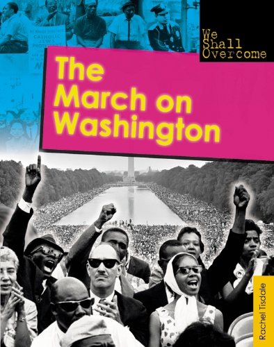 The March on Washington by Rachel Tisdale