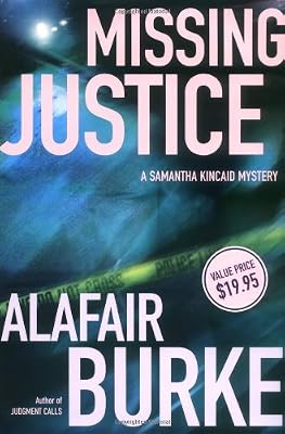 Missing Justice (Samantha Kincaid Mysteries)