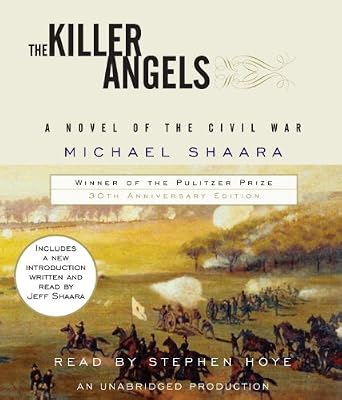 The Killer Angels: The Classic Novel of the Civil War