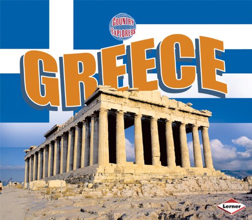 Greece (Country Explorers) by Madeline Donaldson