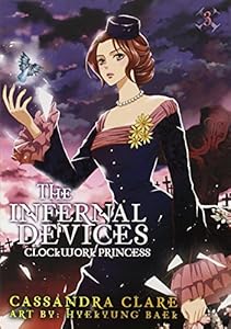 The Infernal Devices: Clockwork Princess