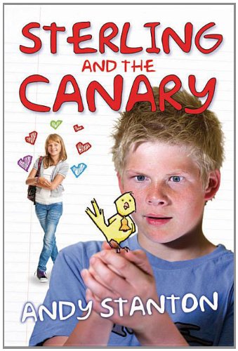 Sterling and the Canary by Andy Stanton