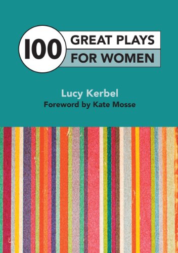 100 Great Plays For Women by Sam Shepard