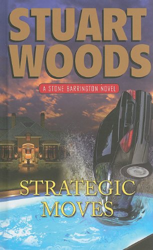 Strategic Moves by Stuart Woods