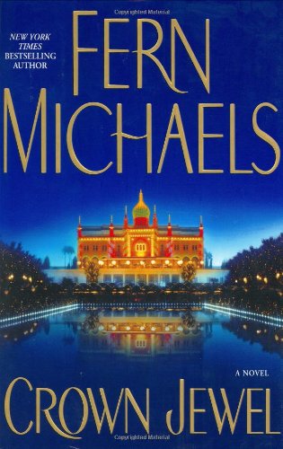 Crown Jewel : A Novel by Fern Michaels