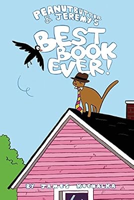 Peanutbutter &amp; Jeremy's Best Book Ever