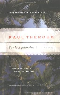 The Mosquito Coast