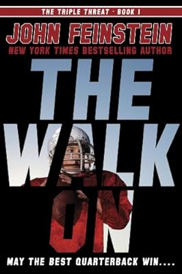 The Walk On (The Triple Threat, 1)