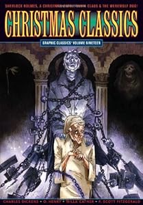 Christmas Classics: Graphic Classics Volume Nineteen (Graphic Classics (Eureka)) (Graphic Classics (Graphic Novels))