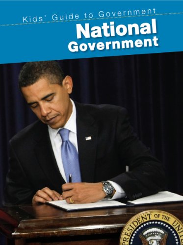 National Government (2nd Edition) (Kids' Guide to Government (2nd Edition)) by Ernestine Giesecke