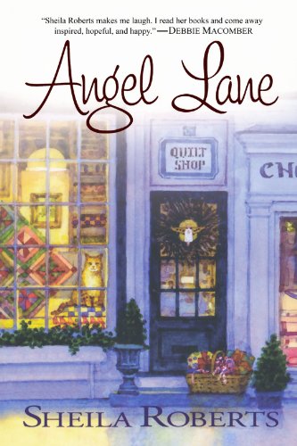 Angel Lane by Sheila Roberts