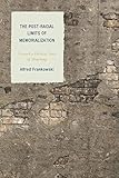 Alfred Frankowski, "The Post-Racial Limits of Memorialization: Towards a Political Sense of Mourning" (Lexington Press, 2015)