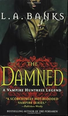 The Damned (Vampire Huntress Legend)